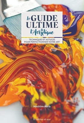 Le guide ultime de l'acrylique : Techniques & astuces pour perfectionner votre art