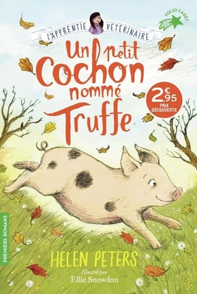 Jasmine, l'apprentie vétérinaire Tome 1 : Un petit cochon nommé truffe