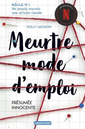 Meurtre mode d'emploi Tome 1 : Présumée innocente