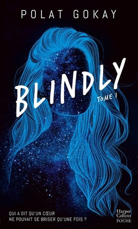 Blindly Tome 1