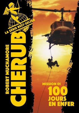 Cherub Tome 1 : 100 jours en enfer