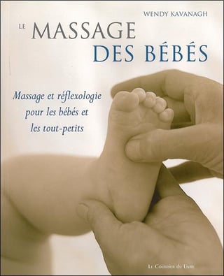 Livre Massage Bebe Tous Les Livres Sur Les Massages Pour Bebe Cultura