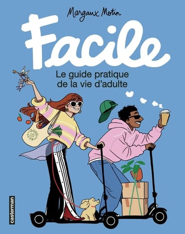 Facile : Le guide pratique de la vie d'adulte