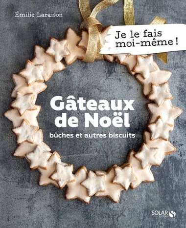 Couverture du livre Gâteaux de Noël, avec une couronne de biscuits en étoile