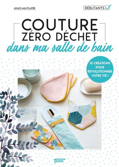 Couture zéro déchet dans ma salle de bain