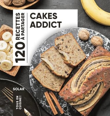 Couverture du livre Cakes addict, 120 recettes, avec des tranches de cake