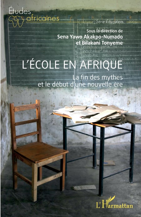 L'école en Afrique - La fin des mythes et le début d'une nouvelle ère