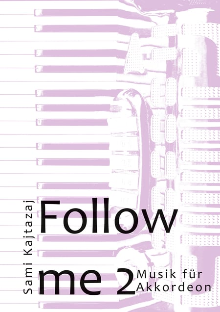 Follow me Band 2 - Musik für Akkordeon