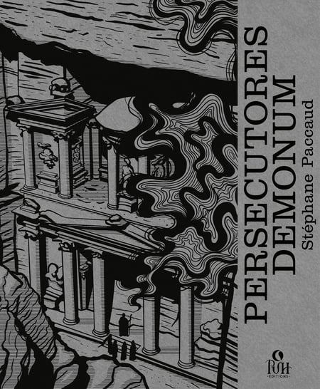 Persecutores demonum - La geste de l'hétérodoxe Tome 2 - La geste de l'hétérodoxe Tome 2