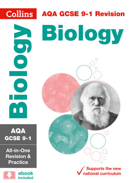 AQA GCSE 9-1 Biology All-in-One Complete Revision and Practice - For the 2020 Autumn &amp; 2021 Summer Exams