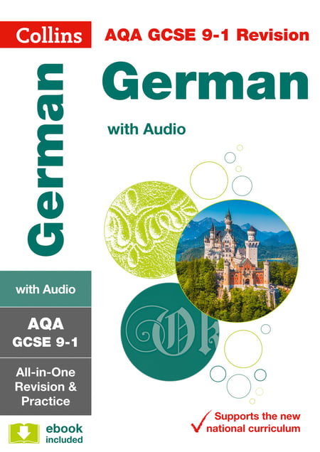 AQA GCSE 9-1 German All-in-One Complete Revision and Practice - For the 2020 Autumn &amp; 2021 Summer Exams