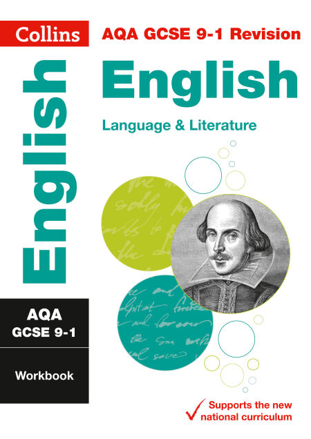 AQA GCSE 9-1 English Language and Literature Workbook - For the 2020 Autumn &amp; 2021 Summer Exams