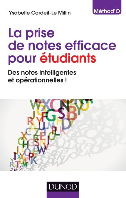 La prise de notes efficace pour étudiants - Des notes intelligentes et opérationnelles !