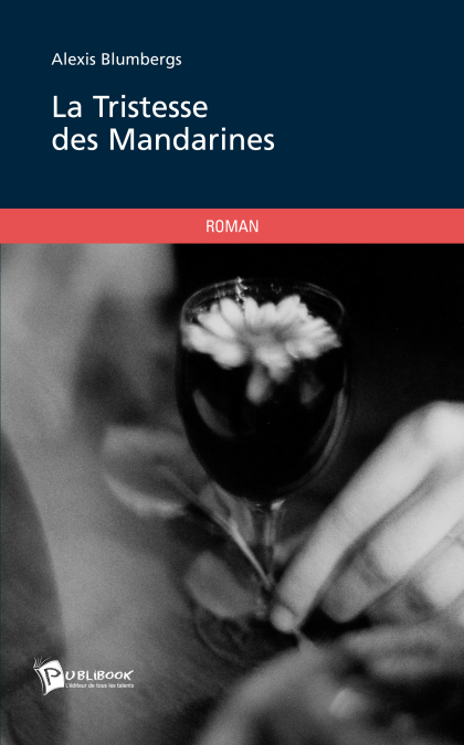 La tristesse des mandarines - Très Profond sous la Terre