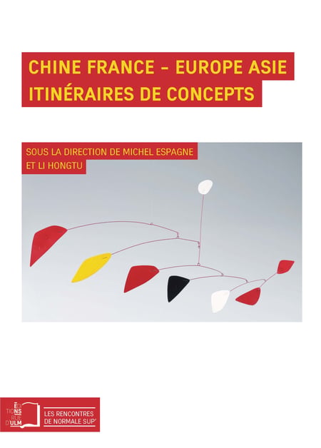 Chine France - Europe Asie - Itinéraires de concepts