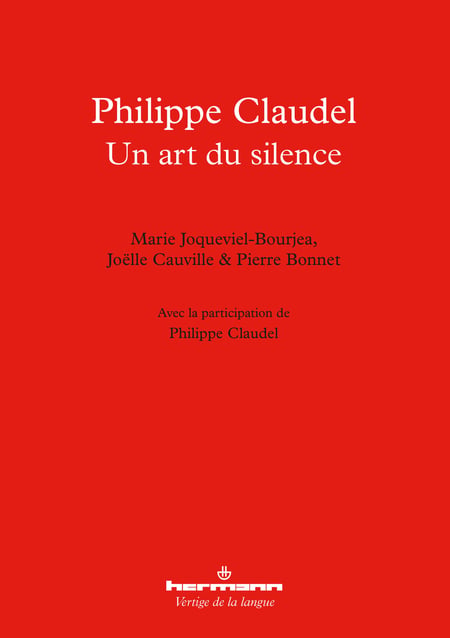 Philippe Claudel - Un art du silence