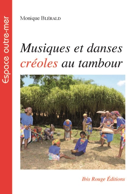 Musiques et danses créoles au tambour