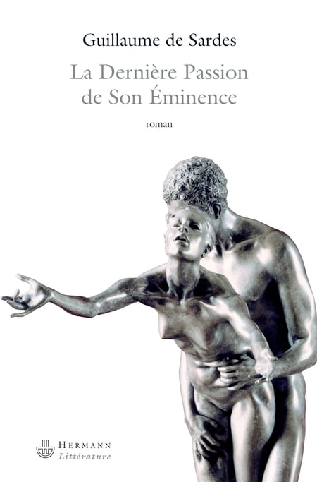 La Dernière Passion de Son Éminence