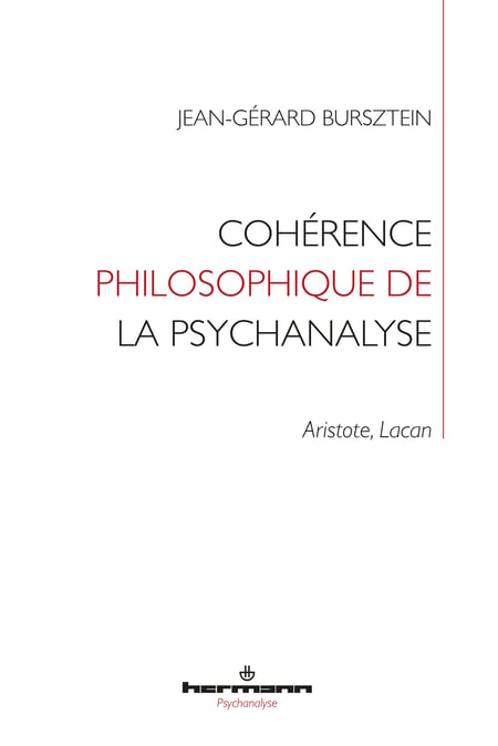 Cohérence philosophique de la psychanalyse - Aristote, Lacan