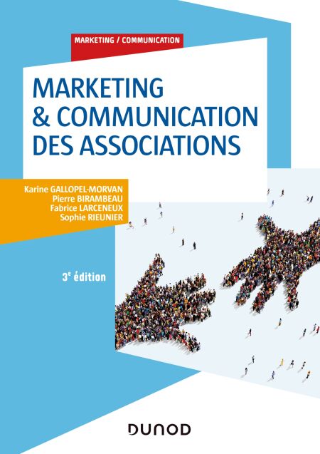 Marketing &amp; Communication des associations - 3e éd.