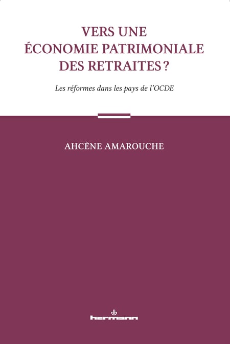 Vers une économie patrimoniale des retraites ? - Les réformes dans les pays de l'OCDE