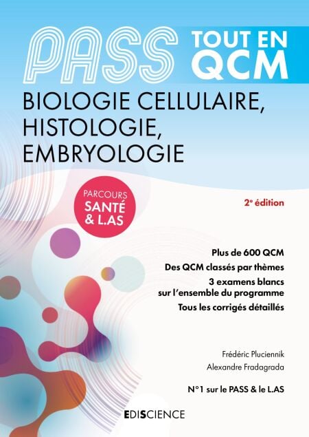 PASS Tout en QCM  - Biologie cellulaire, Histologie, Embryologie - 5e éd. - PASS et L.AS