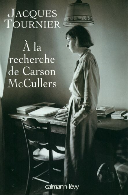 À la recherche de Carson McCullers - Retour à Nayack