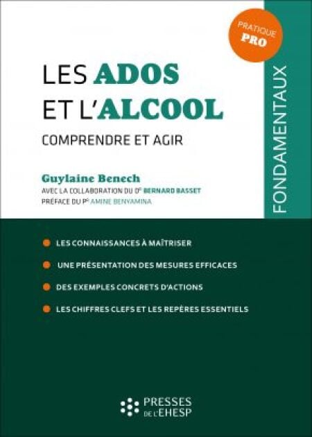 Les ados et l'alcool - Comprendre et agir