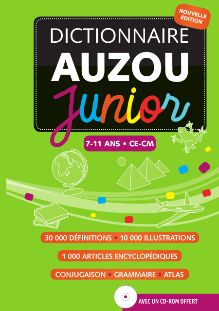 Dictionnaire Junior Auzou - 7-11 ans CE-CM