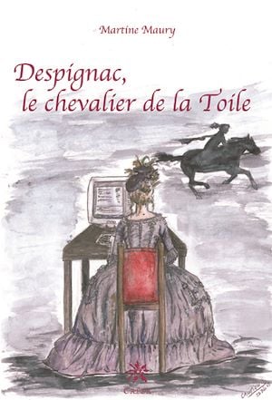 Despignac le chevalier de la toile