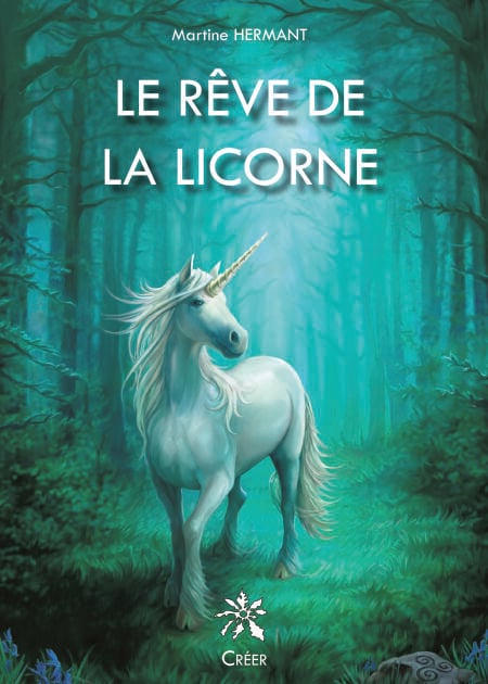 Le rêve de la licorne