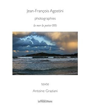 Photographies - La mer, la poésie III