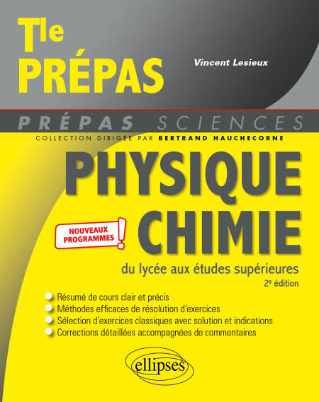 Physique-chimie du lycée aux études supérieures - Tle-Prépas - Nouveaux programmes