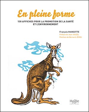 En pleine forme - 130 affiches pour la promotion de la santé et l'environnement