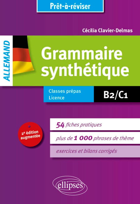 Prêt-à-réviser - Allemand - Grammaire synthétique - 54 fiches pratiques avec exercices corrigés (B2-C1)