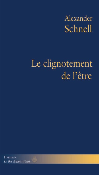 Le clignotement de l'être