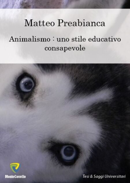 ANIMALISMO: UNO STILE EDUCATIVO CONSAPEVOLE