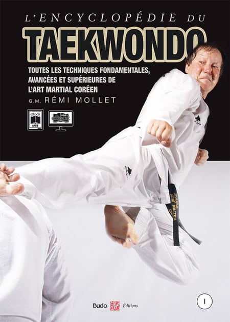 L'Encyclopédie du Taekwondo, Tome 1