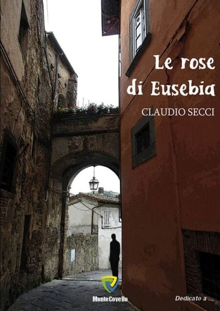 LE ROSE DI EUSEBIA