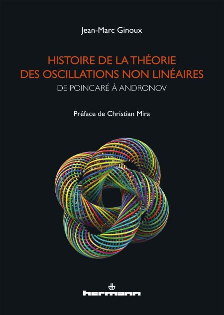 Histoire de la théorie des oscillations non linéaires - De Poincaré à Andronov