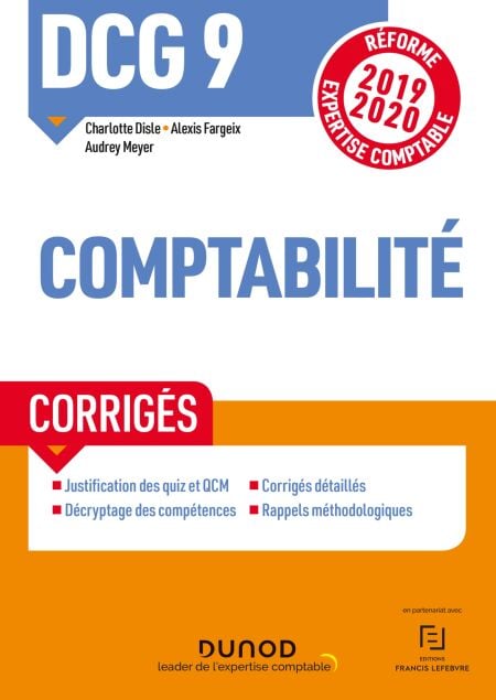 DCG 9 Comptabilité - Corrigés - Réforme Expertise comptable 2019-2020