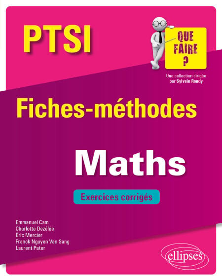 Mathématiques PTSI - Fiches-méthodes et exercices corrigés