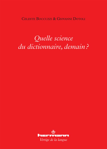 Quelle science du dictionnaire, demain?