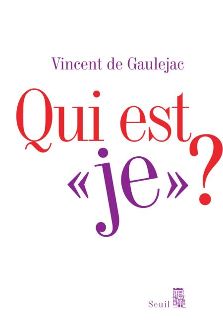 Qui est "Je" ?. Sociologie clinique du sujet - Sociologie clinique du sujet