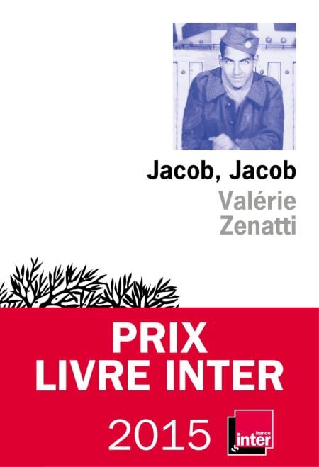 Jacob, Jacob - Prix du Livre Inter 2015