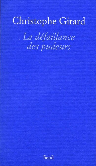 La Défaillance des pudeurs