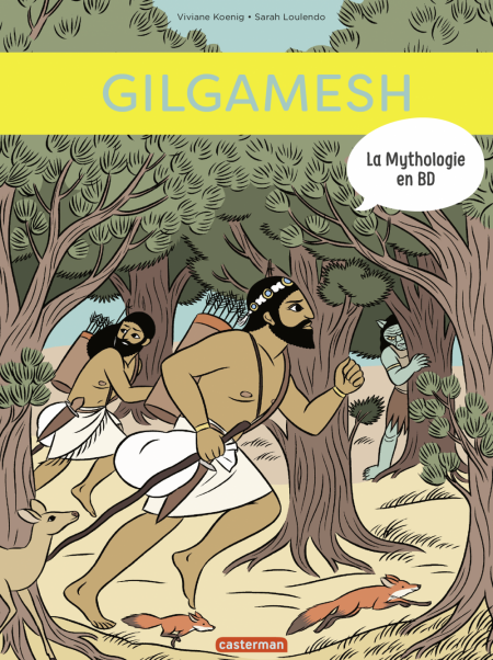 La mythologie en BD (Tome 12) - Gilgamesh