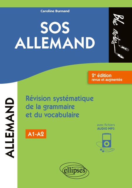 SOS allemand - Révision systématique de la grammaire et du vocabulaire - Niveau 1 (A1) - 2e édition revue et augmentée (fichiers audio)