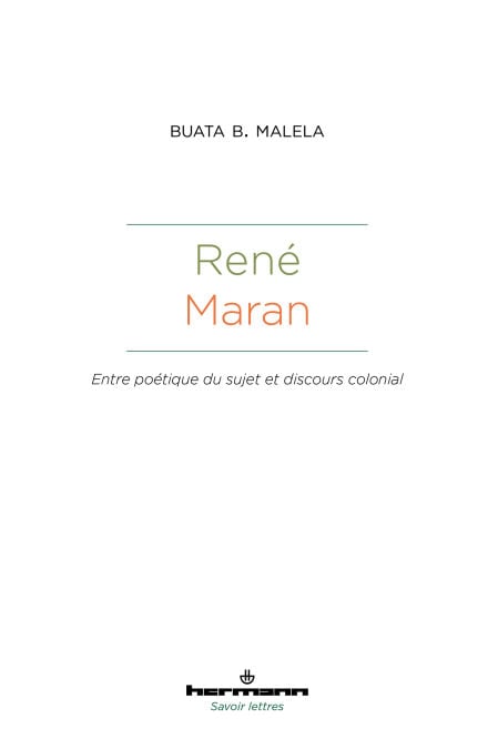 René Maran - Entre poétique du sujet et discours colonial