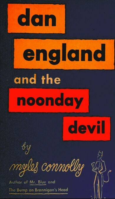 Dan England and the Noonday Devil